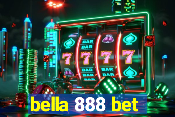 bella 888 bet